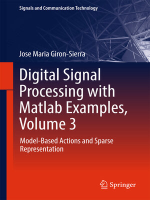 cover image of Digital Signal Processing with Matlab Examples, Volume 3